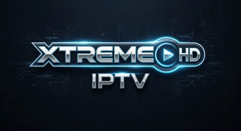 Xtreme HD IPTV – Premium IPTV Service with HD & 4K Channels