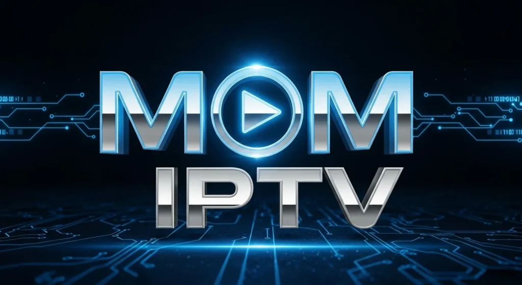 Mom IPTV – Affordable IPTV Service with HD & 4K Channels